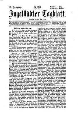 Ingolstädter Tagblatt Dienstag 30. Mai 1871