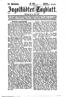 Ingolstädter Tagblatt Mittwoch 31. Mai 1871