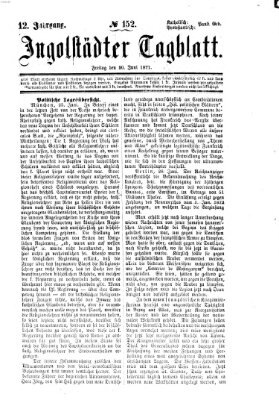Ingolstädter Tagblatt Freitag 30. Juni 1871