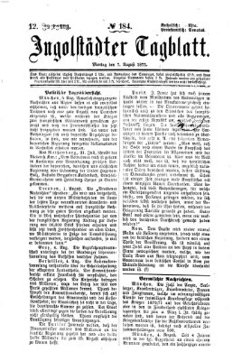 Ingolstädter Tagblatt Montag 7. August 1871
