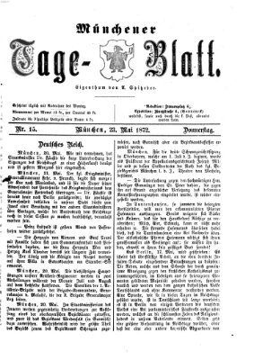 Münchener Tage-Blatt Donnerstag 23. Mai 1872