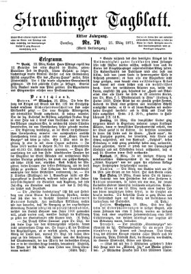 Straubinger Tagblatt Samstag 25. März 1871