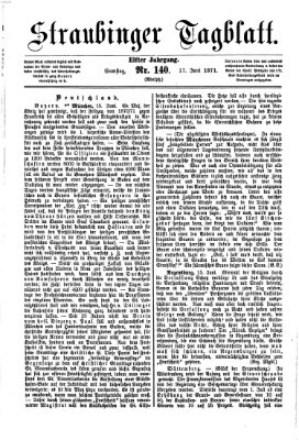 Straubinger Tagblatt Samstag 17. Juni 1871