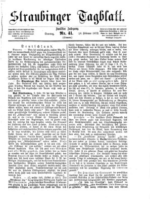 Straubinger Tagblatt Sonntag 18. Februar 1872