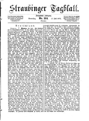 Straubinger Tagblatt Donnerstag 17. Juli 1873
