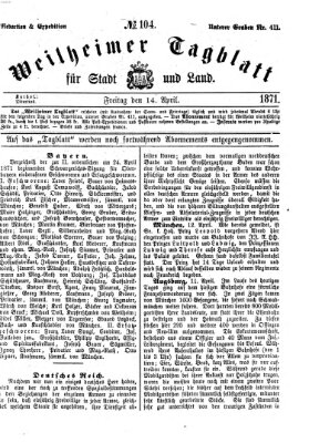 Weilheimer Tagblatt für Stadt und Land Freitag 14. April 1871