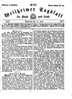 Weilheimer Tagblatt für Stadt und Land Mittwoch 14. Juni 1871