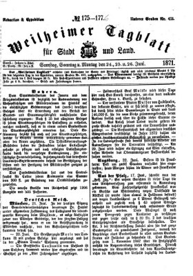 Weilheimer Tagblatt für Stadt und Land Samstag 24. Juni 1871