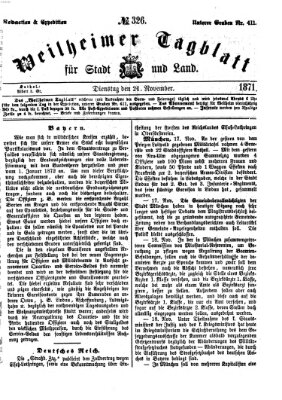 Weilheimer Tagblatt für Stadt und Land Dienstag 21. November 1871