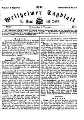 Weilheimer Tagblatt für Stadt und Land Mittwoch 6. Dezember 1871