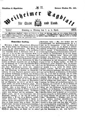 Weilheimer Tagblatt für Stadt und Land Montag 8. April 1872