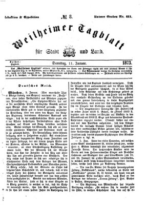 Weilheimer Tagblatt für Stadt und Land Samstag 11. Januar 1873