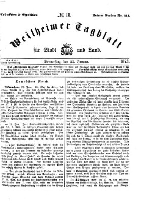 Weilheimer Tagblatt für Stadt und Land Donnerstag 23. Januar 1873