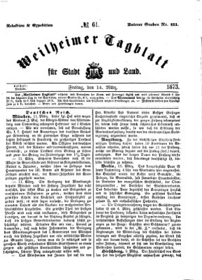 Weilheimer Tagblatt für Stadt und Land Freitag 14. März 1873