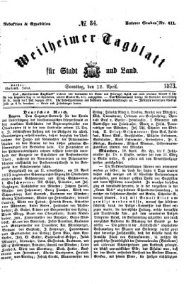 Weilheimer Tagblatt für Stadt und Land Samstag 12. April 1873