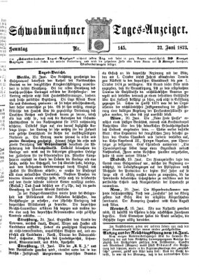 Schwabmünchner Tages-Anzeiger Sonntag 22. Juni 1873