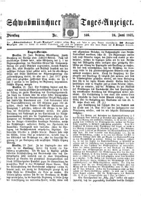 Schwabmünchner Tages-Anzeiger Dienstag 24. Juni 1873