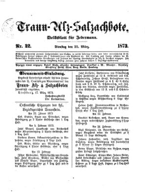 Traun-Alz-Salzachbote Dienstag 25. März 1873