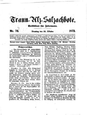 Traun-Alz-Salzachbote Dienstag 28. Oktober 1873