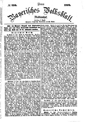 Neues bayerisches Volksblatt Freitag 2. August 1872