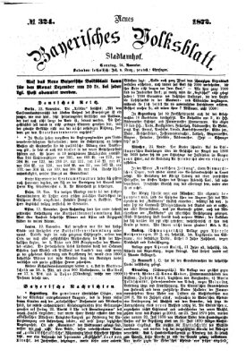Neues bayerisches Volksblatt Sonntag 24. November 1872