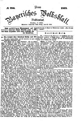 Neues bayerisches Volksblatt Samstag 18. Oktober 1873