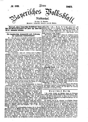 Neues bayerisches Volksblatt Freitag 28. November 1873