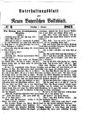 Neues bayerisches Volksblatt Dienstag 7. Januar 1873