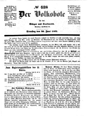 Der Volksbote für den Bürger und Landmann Dienstag 20. Juni 1871