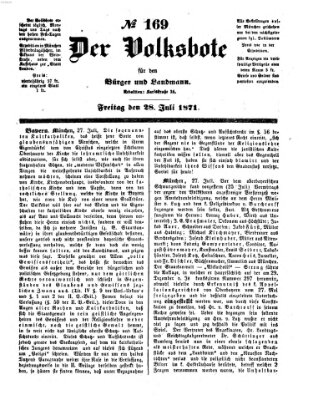 Der Volksbote für den Bürger und Landmann Freitag 28. Juli 1871