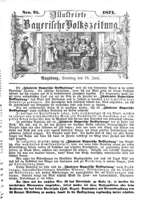 Illustrirte bayerische Volkszeitung Sonntag 18. Juni 1871
