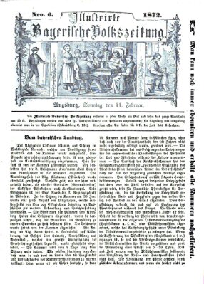 Illustrirte bayerische Volkszeitung Sonntag 11. Februar 1872