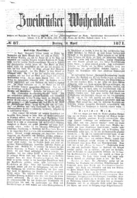 Zweibrücker Wochenblatt Freitag 14. April 1871