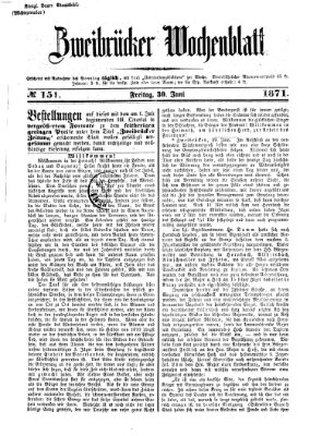 Zweibrücker Wochenblatt Freitag 30. Juni 1871