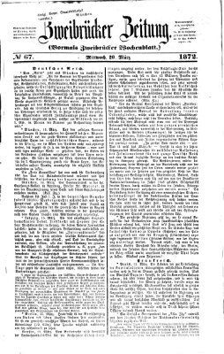 Zweibrücker Zeitung (Zweibrücker Wochenblatt) Mittwoch 20. März 1872