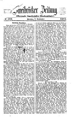 Zweibrücker Zeitung (Zweibrücker Wochenblatt) Sonntag 7. September 1873