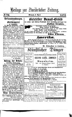 Zweibrücker Zeitung (Zweibrücker Wochenblatt) Mittwoch 2. April 1873
