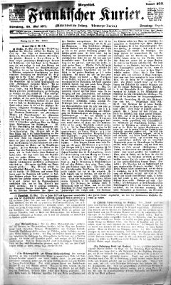 Fränkischer Kurier Sonntag 18. Mai 1873