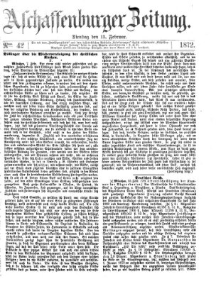 Aschaffenburger Zeitung Dienstag 13. Februar 1872