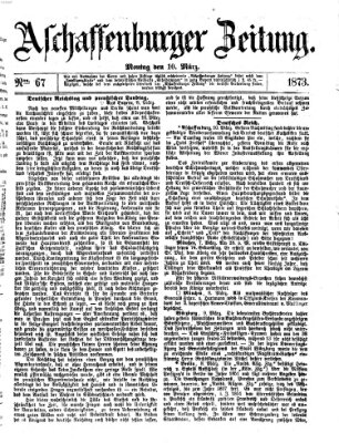 Aschaffenburger Zeitung Montag 10. März 1873
