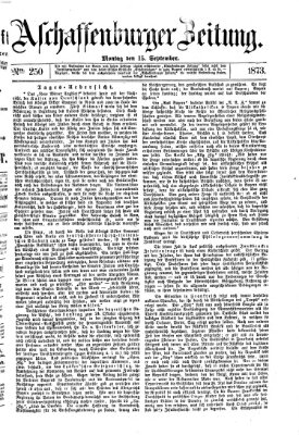 Aschaffenburger Zeitung Montag 15. September 1873
