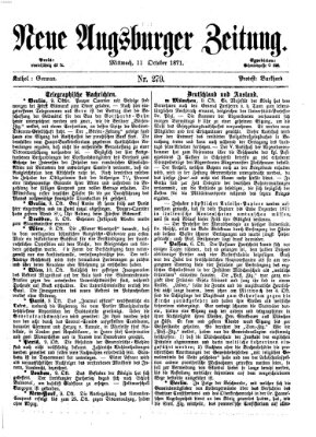 Neue Augsburger Zeitung Mittwoch 11. Oktober 1871