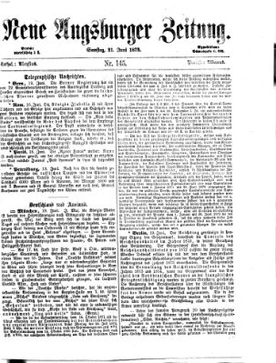 Neue Augsburger Zeitung Samstag 21. Juni 1873