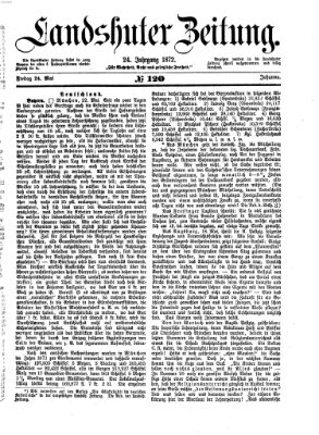 Landshuter Zeitung Freitag 24. Mai 1872