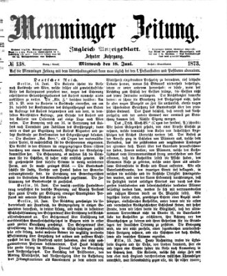 Memminger Zeitung Mittwoch 18. Juni 1873