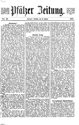 Pfälzer Zeitung Dienstag 23. Januar 1872