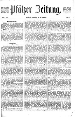 Pfälzer Zeitung Dienstag 20. Februar 1872