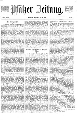 Pfälzer Zeitung Samstag 4. Mai 1872