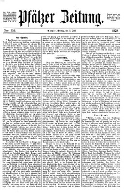 Pfälzer Zeitung Freitag 5. Juli 1872