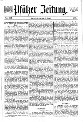 Pfälzer Zeitung Freitag 23. August 1872